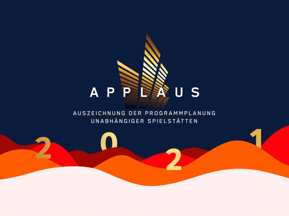 Applaus 2021 – Auszeichnung der Programmplanung unabhängiger Spielstätten - INITIATIVE MUSIK Applaus – Auszeichung der Programmplanung unabhängiger Spielstätten