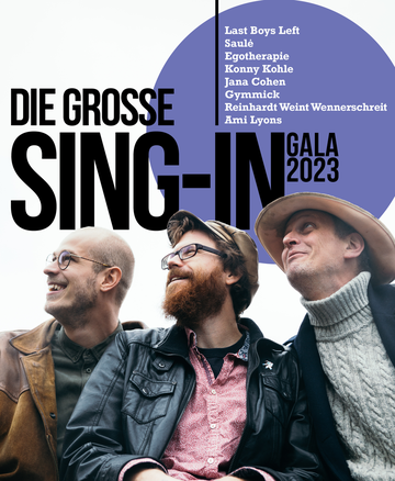 Plakat Sing-In Gala, Porträts von Tim Steinheimer, Jan Bratenstein und Mäkkelä vor weißem Hintergrund mit lila Punkt und schwarzer Schrift