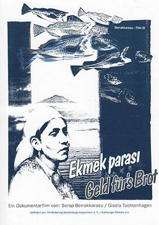 Filmplakat zu EKMEK PARASI – GELD FÜR'S BROT