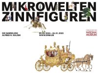 Sonderausstellung MIKROWELTEN ZINNFIGUREN (09.05.2024 - 26.01.2025) - verlängert bis 27.04.2025