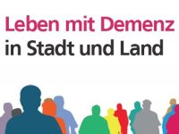 Leben mit Demenz in Stadt und Land 2024