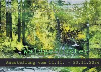 "Waldgeflüster" Ausstellung