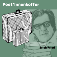 Der Poet*innenkoffer - Erich Fried