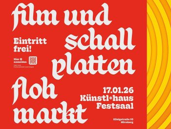 Foto: Musikverein und Filmhaus Nürnberg
Das Plakat für den Film- und Schallplattenflohmarkt