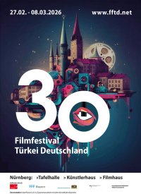 Festivalplakat der 30. Ausgabe des Filmfestivals Türkei Deutschland