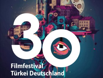 Festivalplakat der 30. Ausgabe des Filmfestivals Türkei Deutschland
