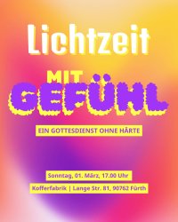 Lichtzeit-Gottesdienst mit Gefühl