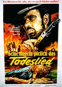 Filmplakat zu dem Film SEINE KUGELN PFEIFEN DAS TODESLIED
