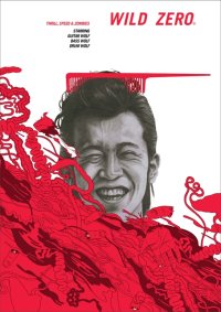 Filmplakat zu dem Film WILD ZERO