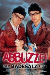 Filmplakat zu dem Film ABBUZZE! DER BADESALZFILM
