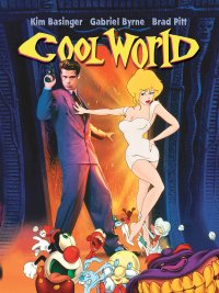 Filmplakat "Cool World" mit den Namen Kim Basinger, Gabriel Byrne und Brad Pitt, zeigt einen Mann in violettem Anzug mit Waffe neben einer animated Frau in weißem Outfit sowie bunte Cartoon-Figuren vor orangegelbem Feuer.