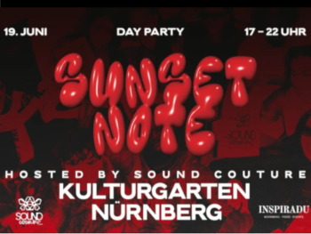 Event-Flyer: Day Party „Sunset Note", hosted by Sound Couture, am 19. Juni von 17–22 Uhr im Kulturgarten Nürnberg