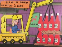 Illustration einer Person in einem gelben Gabelstapler, die Ketchup-Flaschen hebt; (Französisch) Text: „Elle va les emporter en bateau à Paris."