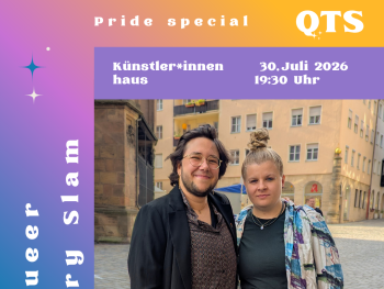 Veranstaltungsplakat für den Queer Poetry Slam „Pride Special" am 30. Juli 2026, 19:30 Uhr im Künstler*innenhaus Nürnberg, mit zwei lächelnden Personen auf einem Stadtplatz.