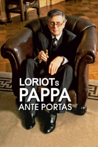 Filmplakat zu dem Film PAPPA ANTE PORTAS