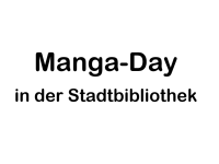 Manga-Day in der Stadtbibliothek