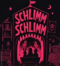 Schlimm Schlimm (60 Min./ 6+)