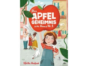 Copyright: dtv Verlag Buchcover von "Das Apfelgeheimnis von Haus Nr. 8" - Illustration von einem Mädchen, das einen Apfel hochhält.
