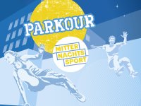 Sport und Spaß: Parkour um Mitternacht in der Innenstadt