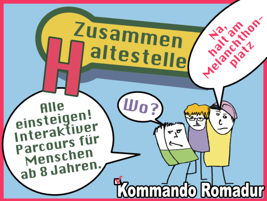 Copyright: Kommando Romadur