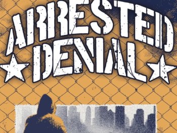 ArrestedDenial