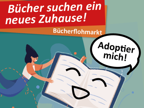 Illustration einer lächelnden, aufgeschlagenen Buchseite mit Sprechblase 'Adoptier mich' und Text 'Bücher suchen ein neues Zuhause! Bücherflohmarkt'