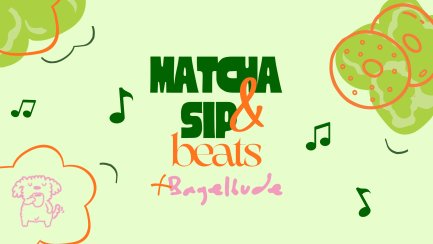 Matcha Sip & Beats
