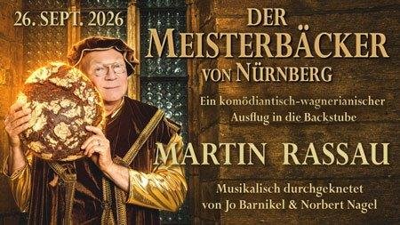 Martin Rassau historischer Kleidung hält großen runden Laib Brot vor Gesicht vor dunklem Hintergrund mit den Daten zur Veranstaltung.